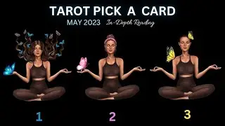 Tarot Pick A Card - May 2023 - In Depth Guidance 🌹🔮⭐️