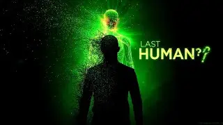 ⭐ &ldquo;The Last Human Generation &mdash; Are We the Final Version?&rdquo;