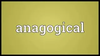 Anagogical Meaning