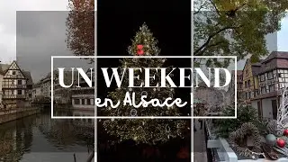 Un weekend en Alsace ! - Décembre 2022