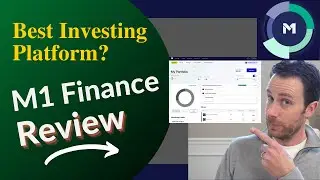 M1 Finance Review: The Best Investing Platform