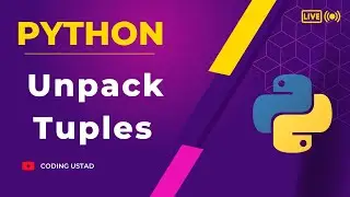 How to unpack tuples in python | what is packing , unpacking tuples in python