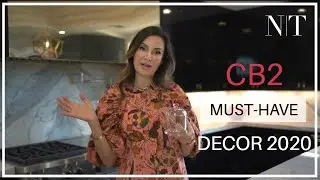 INTERIOR DESIGN | My Favorite CB2 Must Have decor items for Fall 2020 PART II | NINA TAKESH