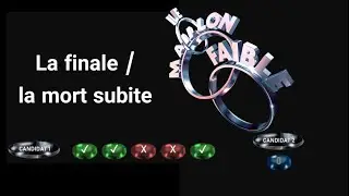 Le maillon faible la finale / la mort subite