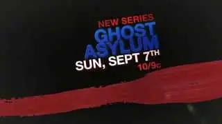 GHOST ASYLUM PREMIERS SEPTEMBER 7th!