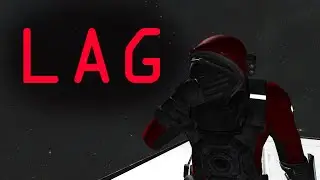 Space Engineer Problems | Episode 1 - Lag