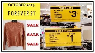 FOREVER 21 EVERYTHING $1 - $3 CLEARANCE SALE I 10.17.19 I SHOPPING and HAUL