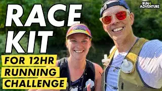 Our RACE KIT for 12HR running challenge | Shoes, gear and nutrition | Ep 2 | Run4Adventure