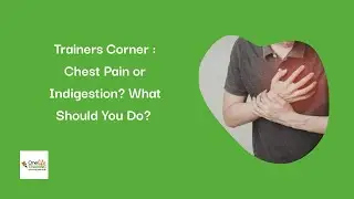 Chest Pain: What Should You Do? | Trainer&rsquo;s Corner