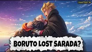 BORUTO LOST SARADA?!😭 | Boruto vs Code Next | Boruto TBV chapter 36 explained in hindi