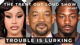 EP657 CARDI B DEFENDS FATHER&rsquo;S R8PE ALLEGATIONS, IS WILL SMITH GOING TO JAIL?, THOUGHTS ON MADURO