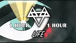 [1 Hour] - NEFFEX - Life ✨