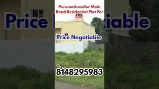 GST - Perumattunallur Main Road Near Residential Plot For Sale #gstplot #land #guduvancheryplots