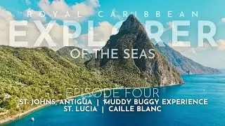 Royal Caribbean Explorer of the Seas - St. Johns Antigua, St. Lucia