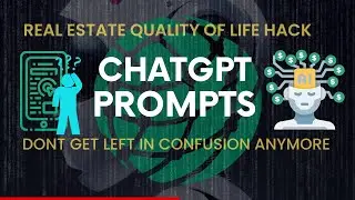 Exploring this Quality Of Life #ChatGPT Prompt Hack: For The Tech-Savvy #RealEstate Agents