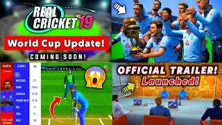 🔥Real Cricket 19 : World Cup 2019 Official Trailer Launched! New Mega Update Coming Soon! Wow!