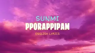 SUNMI 선미 'pporappippam' 보라빛 밤 - English Lyrics