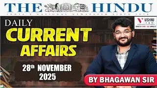 UPSC CSE : NOVEMBER 28th Daily Current Affairs LIVE  | Vishnu IAS Academy