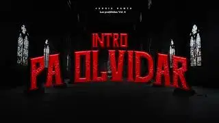 JAURIA SANTA // INTRO PA OLVIDAR // VISUALIZER