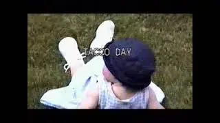 Taco Day 2001 Part one