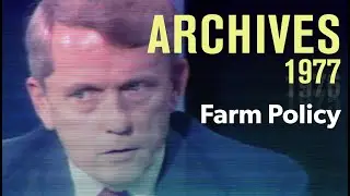 US farm policy: What direction? (1977) | ARCHIVES