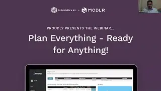 Infointellica’s Webinar “Plan everything - Ready for Anything” with MODLR