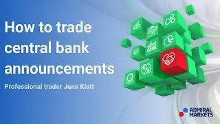 How to trade central bank announcements | Trading Spotlight