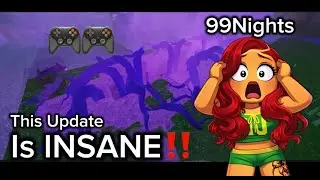 The Forest Is Angry! 99 Nights In The Forest NEW UPDATE