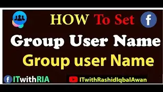 How set User Name on Facebook Group | Facebook Group User Name | is Facebook Group user important?