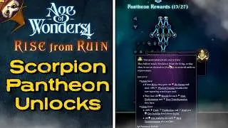 NEW Scorpion Update Pantheon Unlocks! | Age of Wonders 4: News