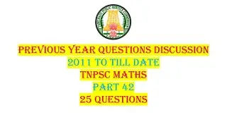 PYQ's: TNPSC Maths | Part 42 | Sure Shot 25 Questions | techeditz2uTNPSC