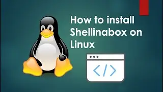 How to install Shell in a box on Linux