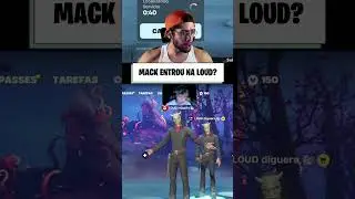 MACK ENTROU NA LOUD?
