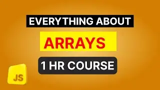 Mastering JavaScript Arrays: A Comprehensive Guide in 1 Hour