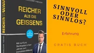 Reicher als die Geissens - Buch Empfehlung - Gratis Buch