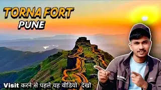 Exploring Torna Fort–A Blend of History & Nature | Prachand Gad | Coolshotboiii Tushar | #tornafort