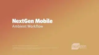 NextGen Mobile Ambient Assist Quick Guide