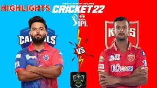Highlights  DC vs PBKS IPL 2022 | | Cricket 22 Highlights | PBKS VS DC | Tata IPL 2020 Highlights