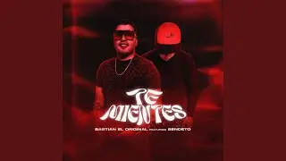 Te Mientes