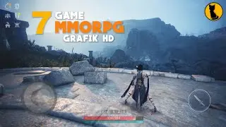 7 Game MMORPG Android Terbaik 2020 Grafik HD