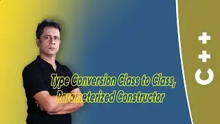Type Conversion Class to Class, Parameterized Constructor