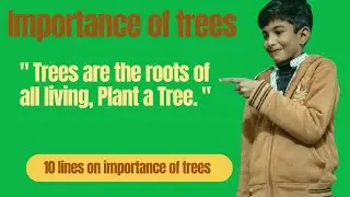 10 Lines On Importance Of Trees In English l Essay On Trees l Benefits of trees l Few lines on trees