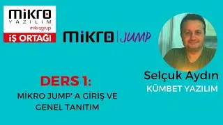 Mikro Yazılım Eğitimleri #Ders 1: Mikro Jump giriş Ve Mikro Genel Tanıtım
