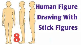 Human Figure Drawing With Stick Figures 8 | Easy Human Figure Drawing | Free Online Drawing Course