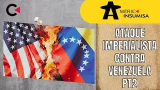 Ataque imperialista contra Venezuela Pt2 #america
