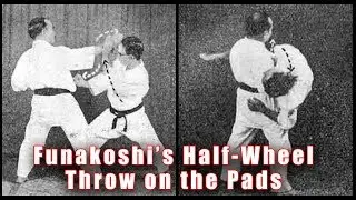 Practical Karate Bunkai: Funakoshi&rsquo;s Half-Wheel Throw on the Pads