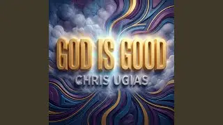 God is good