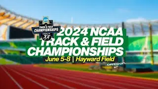 2024 NCAA Track & Field Championships - Catch the Action!