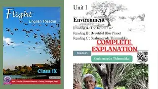 Class 9 | Unit 1 Environment | Reading C Saalumarada Thimmakka | Explanation | English | CG Board