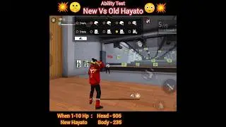 R.I.P. HAYATO 😱😱 NEW VS OLD HAYATO ABILITY TEST 🤫🤫 HAYATO IS NO MORE DANGEROUS